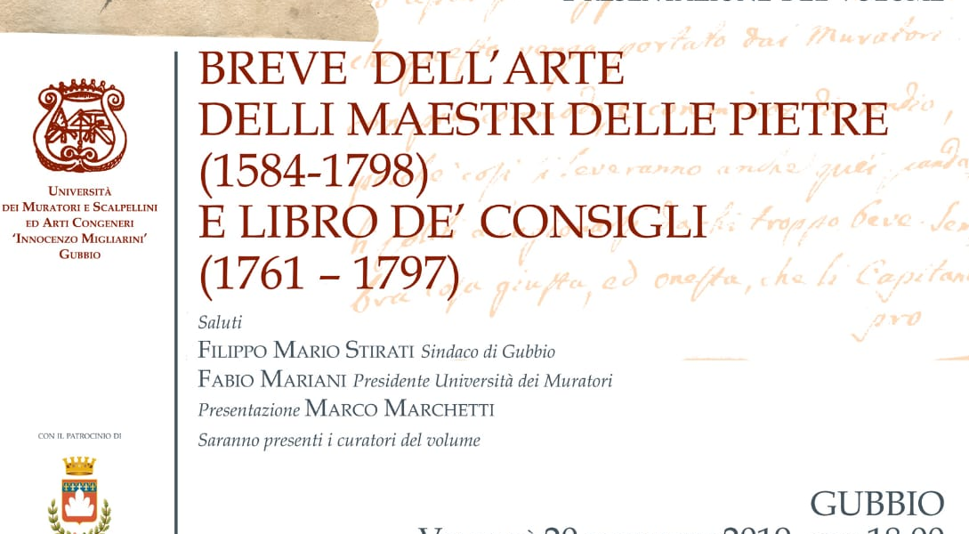 “BREVE DELLE ARTI DELLI MAESTRI DELLE PIETRE (1584-1798) E LIBRO DE’ CONSIGLI (1761-1797)”